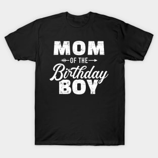 Mom of the birthday boy T-Shirt